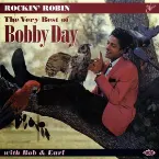 Pochette Rockin' Robin: The Very Best of Bobby Day