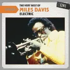 Pochette Setlist: The Very Best of Miles Davis LIVE - (Electric)