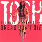 Pochette The Best of Peter Tosh: Dread Don't Die
