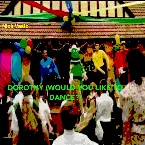 Pochette Dorothy (Would You Like to Dance?)