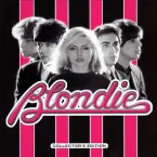 Pochette Forever Blondie: Collector’s Edition