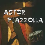 Pochette Astor Piazzolla