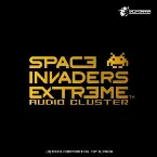 Pochette Space Invaders Extreme -Audio Cluster-