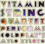 Pochette Vitamin String Quartet Performs Coldplay's Mylo Xyloto