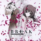 Pochette BREAK - TEAM LEVIATHAN CHRONICLE / 全竜交渉部隊戦闘記録