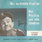Pochette Der verliebte Pfeiffer / Der Pfeiffer und sein Schatten