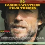 Pochette 22 Famous Western Film Themes