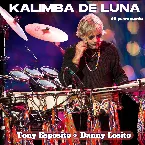 Pochette Kalimba De Luna (40 Years Remix) [Tony Esposito with Danny Losito Meets Joe Mangione]