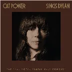 Pochette Cat Power Sings Dylan: The 1966 Royal Albert Hall Concert