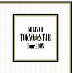 Pochette TOKYO STAR Tour 2008