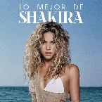 Pochette Lo mejor de Shakira