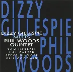 Pochette Dizzy Gillespie Meets Phil Woods Quintet