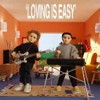 Pochette Loving Is Easy