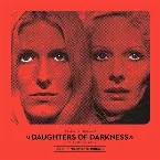 Pochette Daughters of Darkness – Les Lèvres rouges (Original Soundtrack)