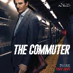 Pochette The Commuter (Original Motion Picture Soundtrack)