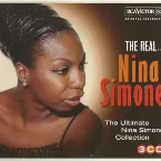 Pochette The Real... Nina Simone (The Ultimate Nina Simone Collection)