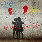 Pochette It Will Be OK