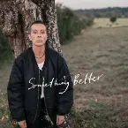 Pochette Something Better
