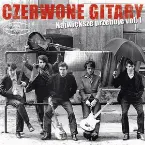Pochette Największe Przeboje Czerwonych Gitar