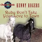 Pochette Ruby Don’t Take Your Love to Town