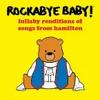Pochette Lullaby Renditions of Songs from Hamilton