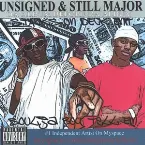 Pochette Unsigned & Still Major: Da Album Before da Album