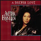 Pochette Dance Vault Mixes: Aretha Franklin - (Pride) A Deeper Love
