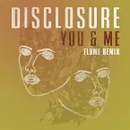 Pochette You & Me (Flume remix)