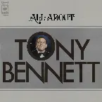 Pochette All About Tony Bennett: I Left My Heart in San Francisco