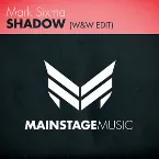 Pochette Shadow (W&W Edit)