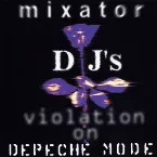 Pochette Mixator: DJ’s Violation on Depeche Mode