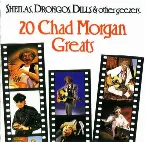 Pochette Sheilas, Drongos, Dills & Other Geezers: 20 Chad Morgan Greats