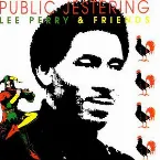 Pochette Public Jestering: Lee "Scratch" Perry and Friends