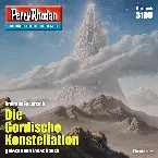 Pochette Die Gordische Konstellation [Perry Rhodan Erstauflage 3199 (Ungekürzt)]