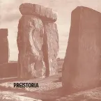 Pochette Preistoria