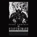 Pochette Heavensward: FINAL FANTASY XIV Original Soundtrack
