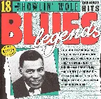 Pochette The Best of Howlin' Wolf: 18 Legendary Hits
