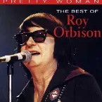 Pochette Pretty Woman: The Best of Roy Orbison