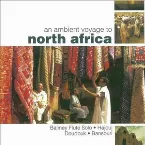Pochette An Ambient Voyage to North Africa