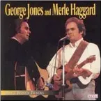 Pochette George Jones and Merle Haggard
