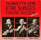 Pochette Schweizer sein – Être Suisses – Essere Svizzeri, Volume 2