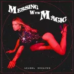 Pochette Messing With Magic