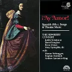 Pochette ¡Ay Amor!: Spanish 17th c. Songs and Theatre Music