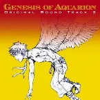 Pochette Genesis of Aquarion: Original Soundtrack 2