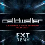 Pochette Louder Than Words Remixes