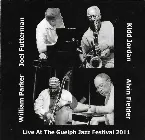 Pochette Live at the Guelph Jazz Festival 2011