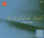 Pochette The Veil of the Temple (The Choir of the Temple Church & The Holst Singers feat. soprano Patricia Rozario, conductor: Stephen Layton)