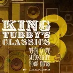 Pochette King Tubby's Classics: The Lost Midnight Rock Dubs Chapter 3