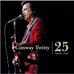 Pochette Conway Twitty - 25 Number Ones