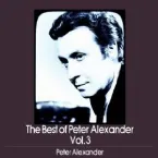 Pochette The Best of Peter Alexander Vol. 3